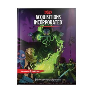 Dungeons & Dragons – Acquisitions Incorporated