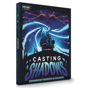 Casting Shadows – Tempesta di Ghiaccio