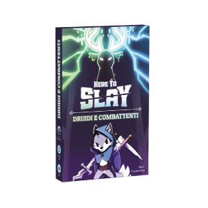 Druidi e Combattenti – Here to Slay