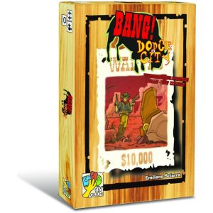 Dodge City – Bang!