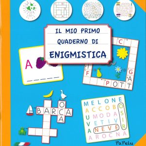 Il mio primo quaderno di Enigmistica (età 5+)