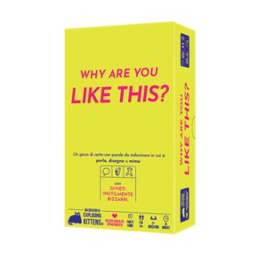 Why Are You Like This?